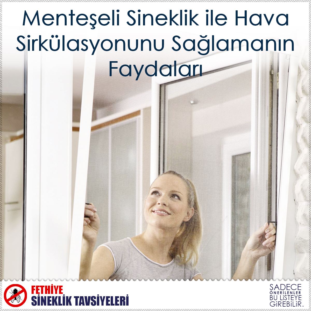 Menteşeli Sineklik ile Hava Sirkülasyonunu Sağlamanın Faydaları : Kapak Görseli