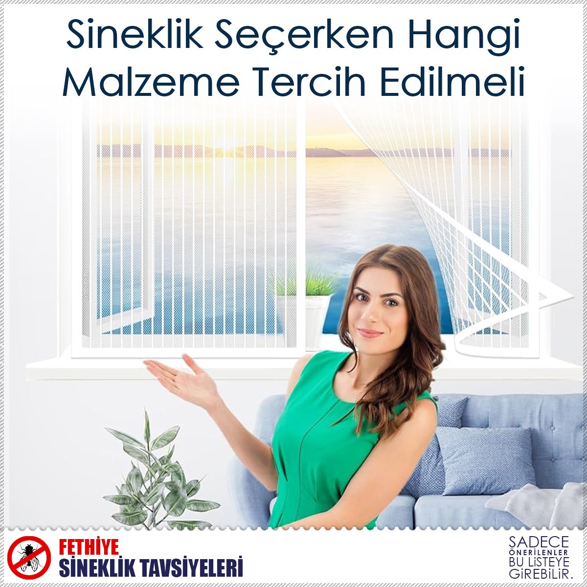 Sineklik Seçerken Hangi Malzeme Tercih Edilmeli : Kapak Görseli