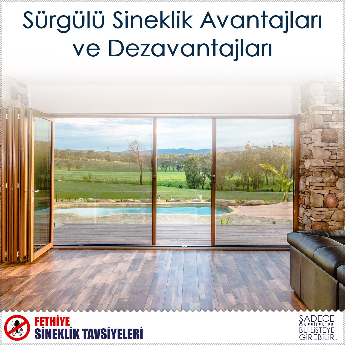 Sürgülü Sineklik Avantajları ve Dezavantajları : Kapak Görseli